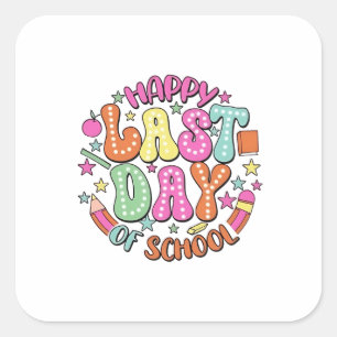 Gelukkig laatste dag van de School Vierkante Sticker
