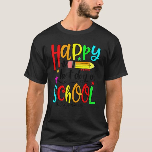 Gelukkig laatste dag van school Hallo zomerleraar  T-shirt (Voorkant)