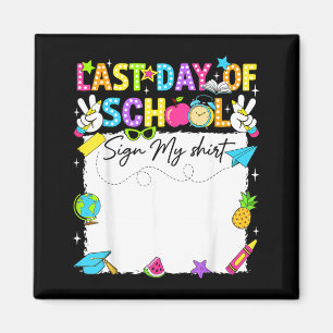 Gelukkig laatste schooldag bord shirt handtekening magneet