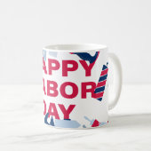 Gelukkig Labor Day-weekend Koffiemok (Voorkant rechts)