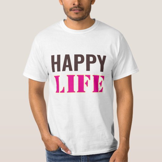 Gelukkig leven T-shirt  (Voorkant)