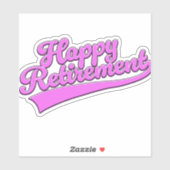 Gelukkig Met Je Pensioen Sticker (Vel)