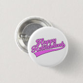 Gelukkig met pensioen ronde button 3,2 cm (Voorkant /achterkant)