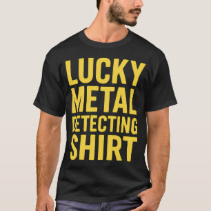 Gelukkig Metaaldetectie Shirt Avontuur