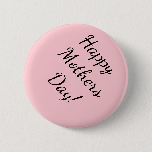 Gelukkig Moederdag! Ronde Button 5,7 Cm (Voorkant)