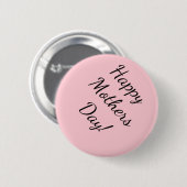Gelukkig Moederdag! Ronde Button 5,7 Cm (Voorkant /achterkant)