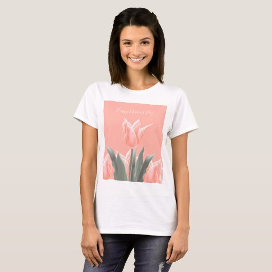 Gelukkig Moederdag! Stijlvolle Tulps Flowers T-shirt (Voorkant volledig)