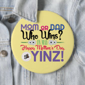 Gelukkig Moederdag Yinz Mega Button Pin (In situ)