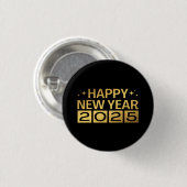 Gelukkig Nieuwjaar 2025 Ronde Button 3,2 Cm (Voorkant /achterkant)