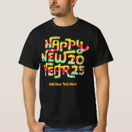Gelukkig Nieuwjaar 2025 Trendy Kleurrijk Gepersona T-shirt