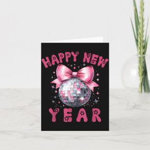 Gelukkig Nieuwjaar 2026 Coquette Nk Boog Disco Bal Kaart