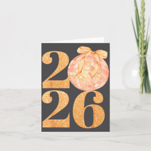 Gelukkig Nieuwjaar 2026 Disco Bal Coquette Boog Ni Kaart