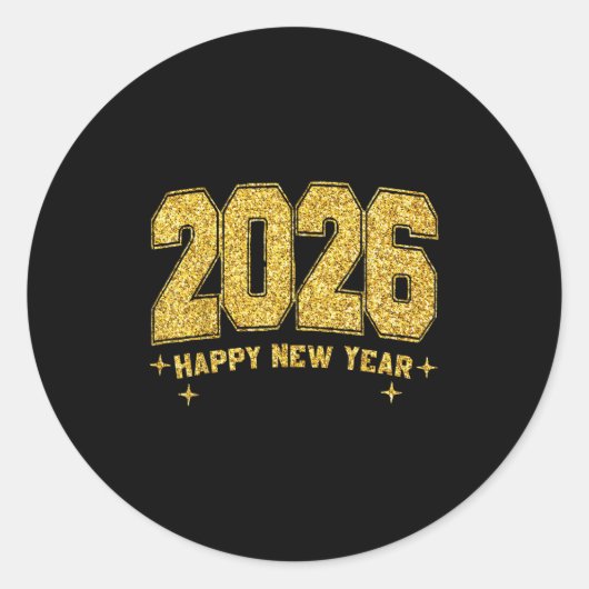 Gelukkig Nieuwjaar 2026 Gold Party Eve Family Xmas Ronde Sticker (Voorkant)