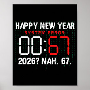 Gelukkig Nieuwjaar 2026 Humor Klok 6 7 Meme Systee Poster