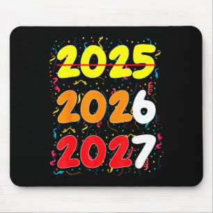 Gelukkig Nieuwjaar 2026 Komt Erbij 2027 Grappig 67 Muismat
