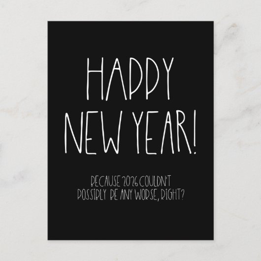 Gelukkig Nieuwjaar 2026 Sarcastisch Briefkaart (Voorkant)
