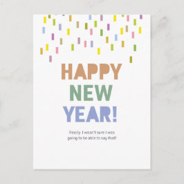 Gelukkig nieuwjaar / dat kunnen we echt zeggen! briefkaart