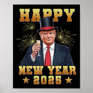 Gelukkig Nieuwjaar Grappig Trump 2025 Uni-volwasse Poster