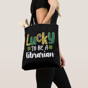 Gelukkig om bibliothecaris te zijn St Patrick's Da Tote Bag