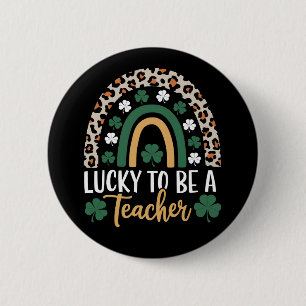 Gelukkig om een leraar regenboog St. Patrick's Day Ronde Button 5,7 Cm