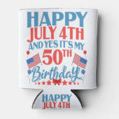 Gelukkig op 4 juli en ja Het is mijn 50e Birthday  Blikjeskoeler (Voorkant)
