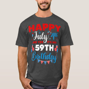 Gelukkig op 4 juli en ja het is mijn 59e verjaarda t-shirt
