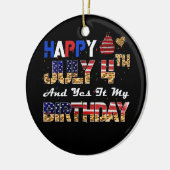 Gelukkig op 4 juli ja Het is mijn geboortedag onaf Keramisch Ornament (Links)