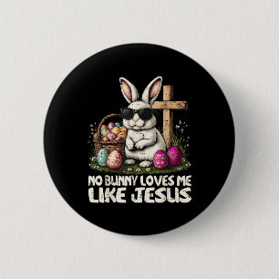 Gelukkig Pasen geen Bunny houdt van me zoals Jezus Ronde Button 5,7 Cm