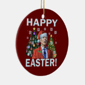 Gelukkig Pasen Grappig Joe Biden Kerstmis Keramisch Ornament (Rechts)