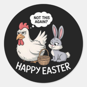 Gelukkig Pasen Konijn Kip Niet Nog Een Keer Ronde Sticker