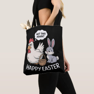 Gelukkig Pasen Konijn Kip Niet Nog Een Keer Tote Bag