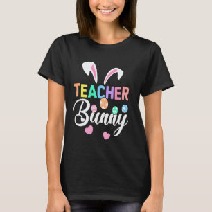 Gelukkig Pasen Leraar Konijn Konijnenoren Paaseier T-shirt