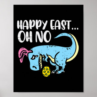 Gelukkig Pasen Oh Nee Trex Ei Grappig Pasen Dinosa Poster