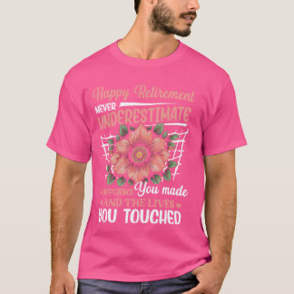 Gelukkig pensioen onderschat nooit gepensioneerd 1 t-shirt