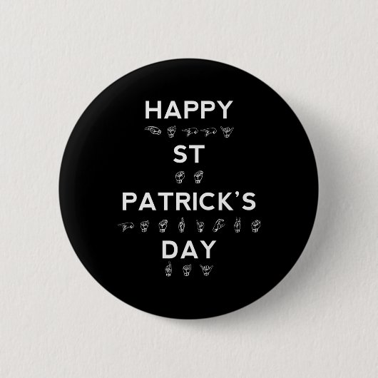 Gelukkig St Patrick's Day ASL Deaf Awareness Ronde Button 5,7 Cm (Voorkant)