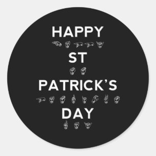 Gelukkig St Patrick's Day ASL Deaf Awareness Ronde Sticker