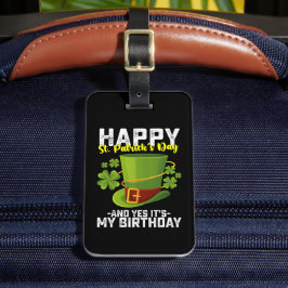 Gelukkig St Patrick's Day en ja, het is mijn verja Bagagelabel