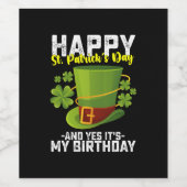 Gelukkig St Patrick's Day en ja, het is mijn verja Wijn Etiket (Enkel label)