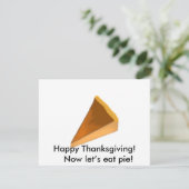 Gelukkig Thanksgiving! Laten we nu taart eten! Feestdagenkaart (Staand voorkant)