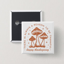 Gelukkig thanksgiving paddestoel whimsical terraco vierkante button 5,1 cm