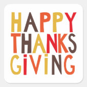 Gelukkig Thanksgiving! Vierkante Sticker (Voorkant)