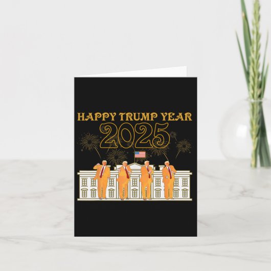 Gelukkig Trump Jaar Feest 2025 Witte Huis Nieuwe P Kaart (Voorkant)