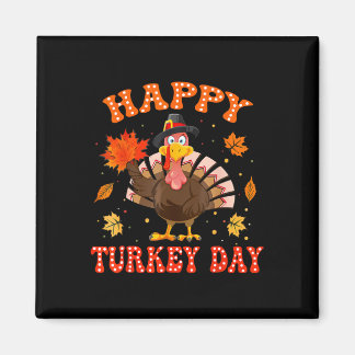 Gelukkig Turkey Day T-shirt voor vrouwen Gelukkig  Magneet