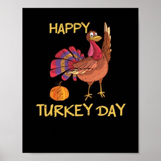 Gelukkig Turkije Dag Funny Thanksgiving Turkije Da Poster (Voorkant)