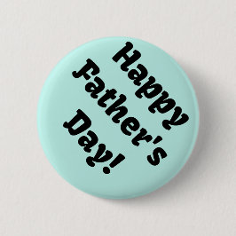 Gelukkig Vaderdag! Ronde Button 5,7 Cm