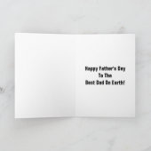 Gelukkig Vaderdag voor de beste vader op aarde! Kaart (Binnen)