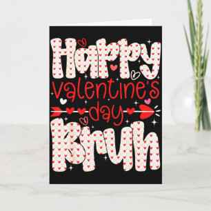 Gelukkig Valentijn Bruh Meme Hart Retro Jongens Me Kaart