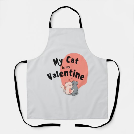 Gelukkig Valentijnsdag - mijn kat is mijn valentij Schort (Voorkant)