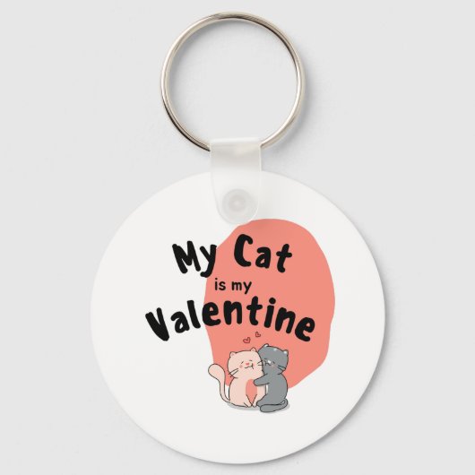 Gelukkig Valentijnsdag - mijn kat is mijn valentij Sleutelhanger (Voorkant)