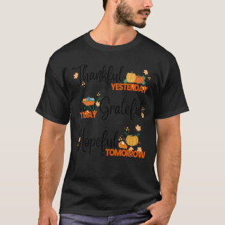 Gelukkig vandaag vandaag vandaag hoopvol vandaag m t-shirt